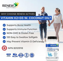 Load image into Gallery viewer, Renew Actives D3 K2 Supplement with Organic Coconut Oil - 1000 UI Vitamin D and 120 MCG of Vitamin K
